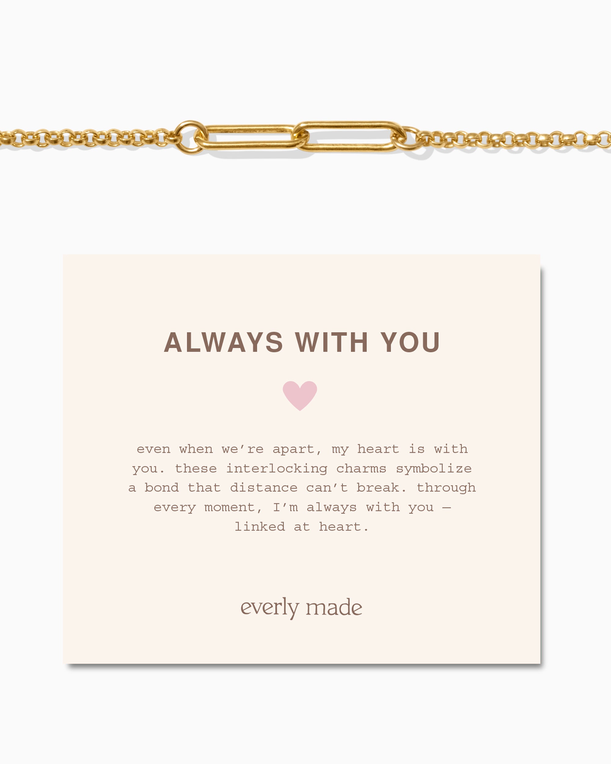 Linked Bracelet • Always With You