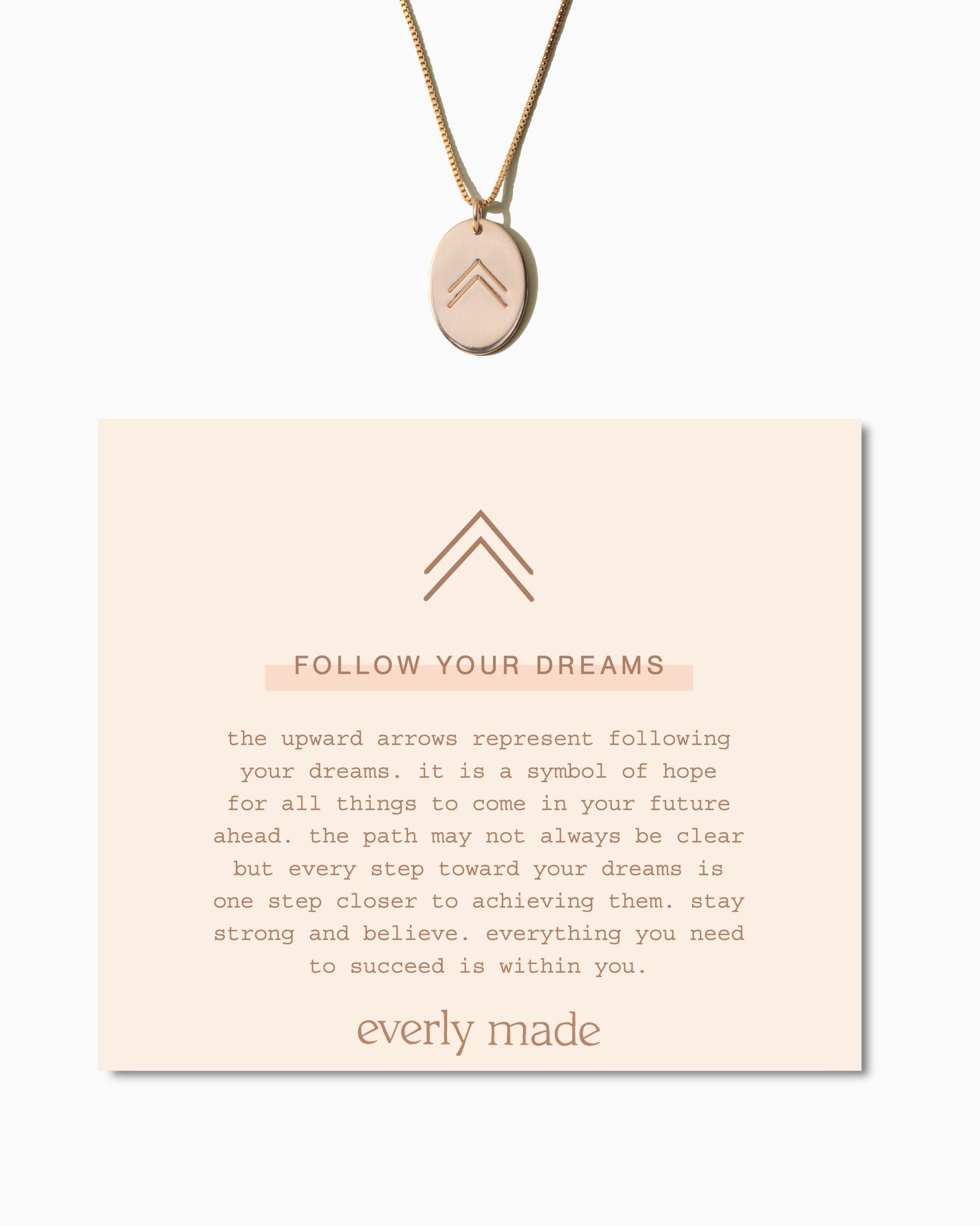 Follow Your Dreams Necklace