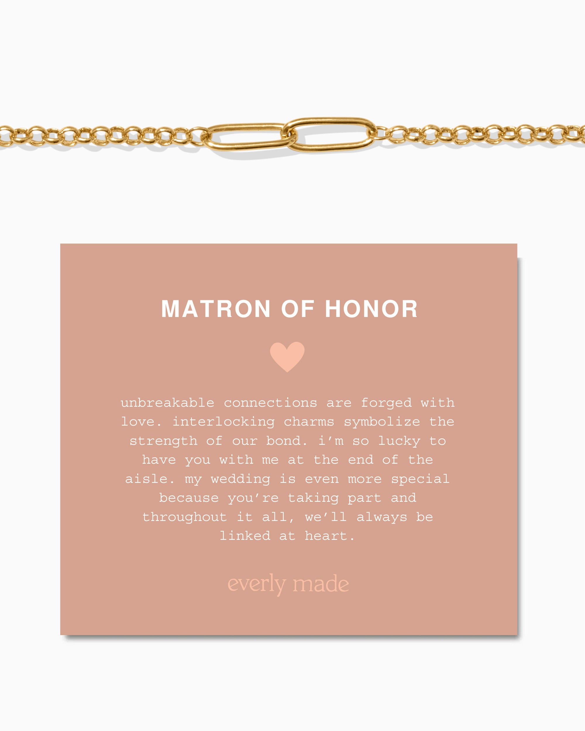 Linked Bracelet • Matron of Honor