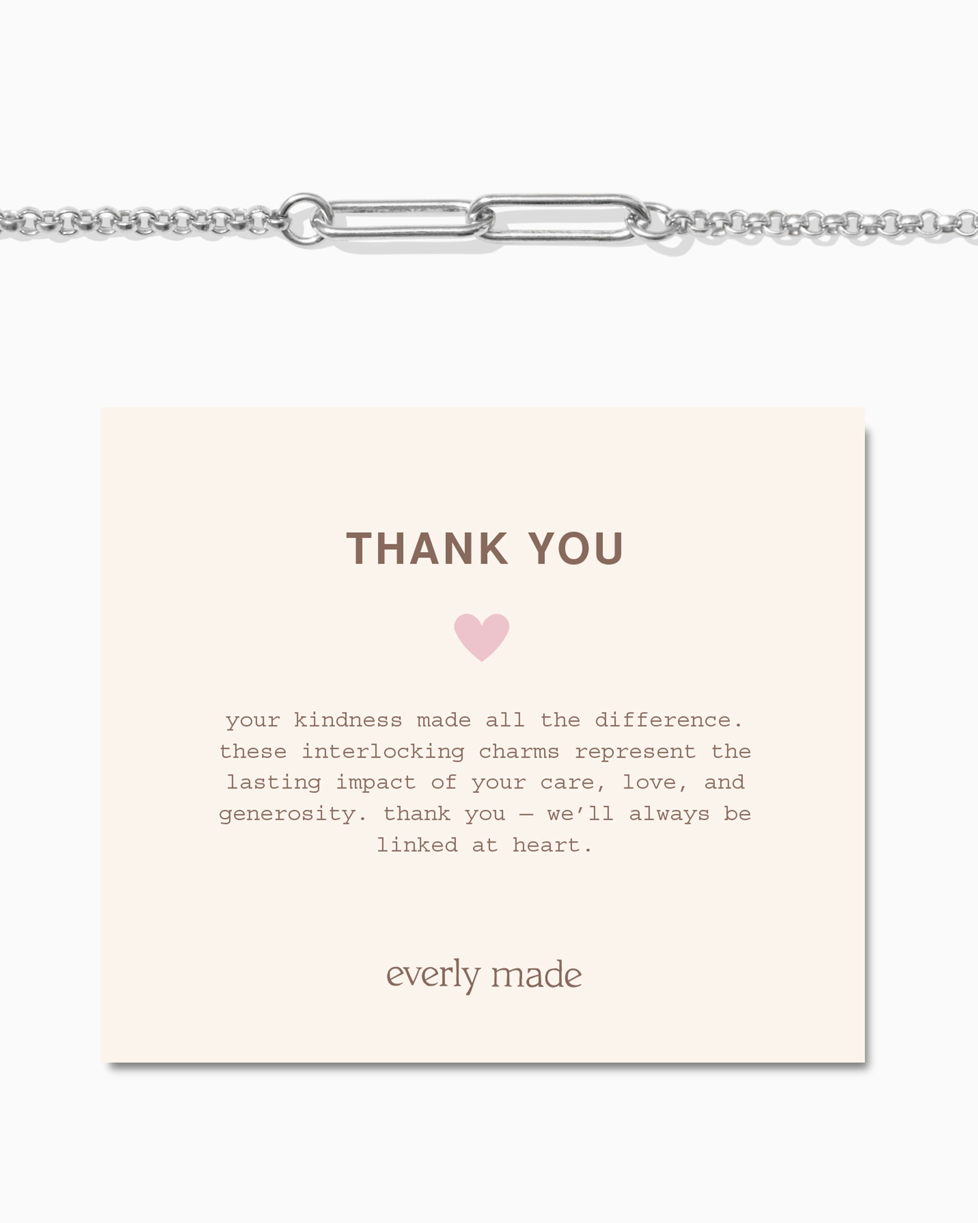 Linked Bracelet • Thank You