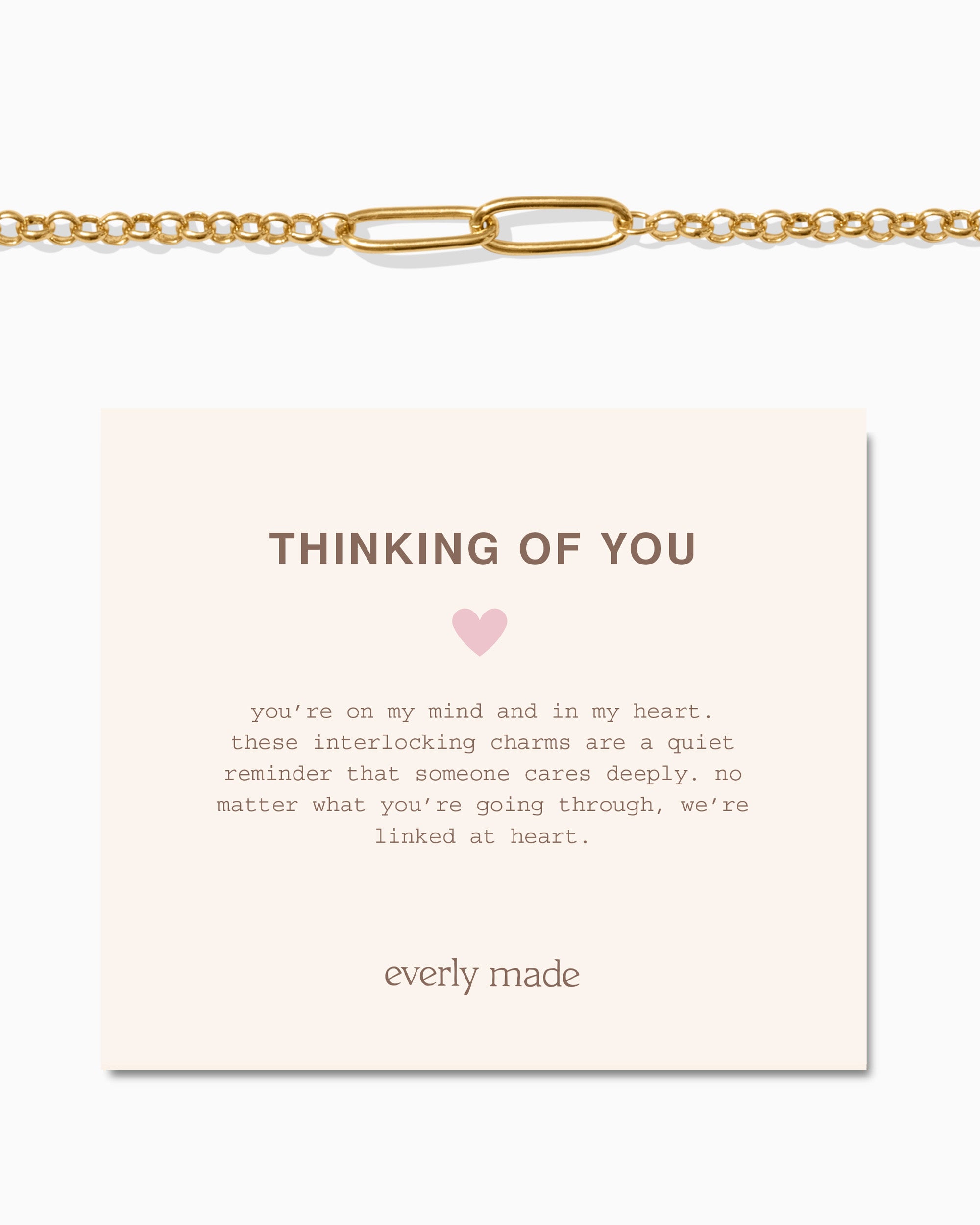 Linked Bracelet • Thinking of You
