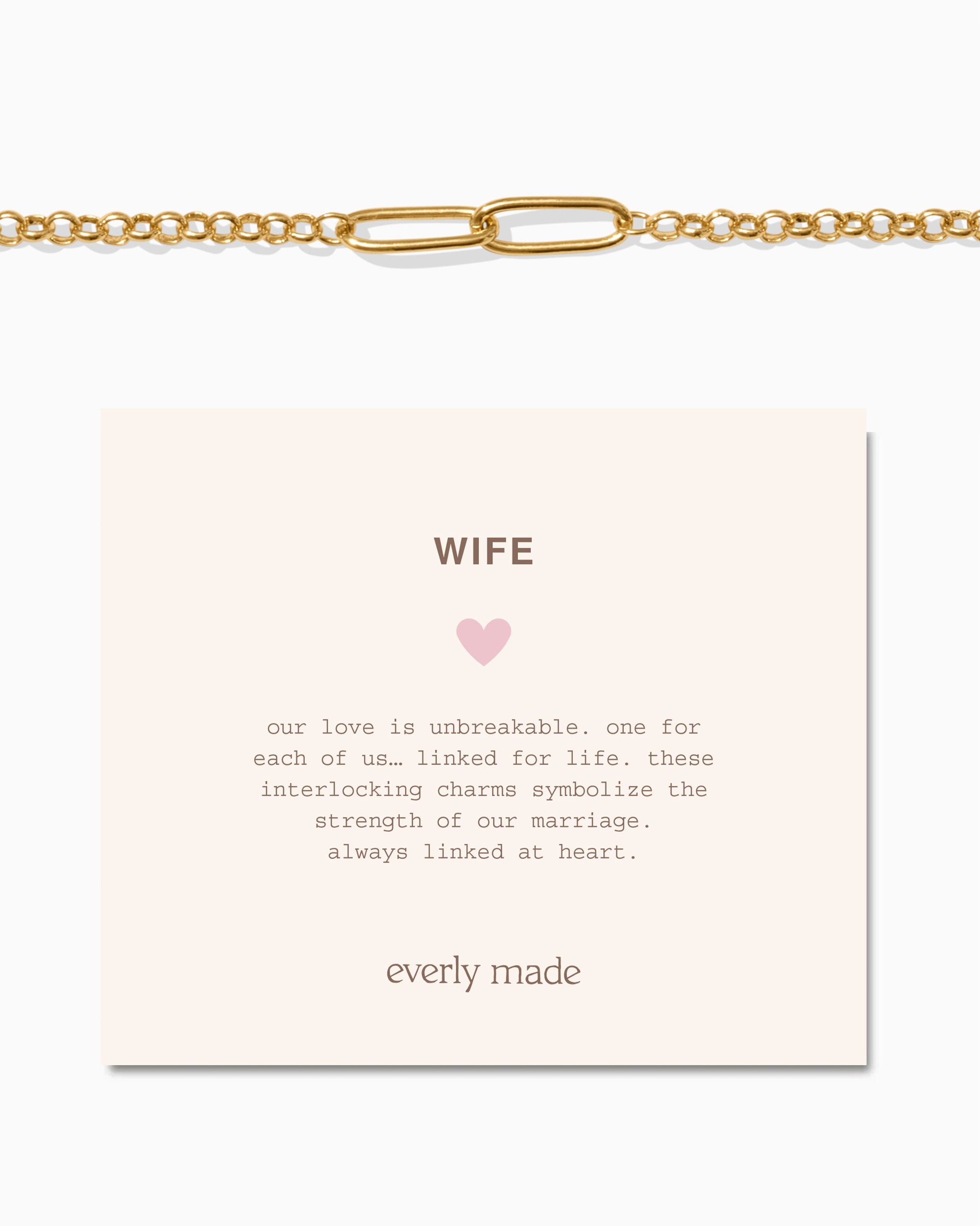 Linked Bracelet • Wife
