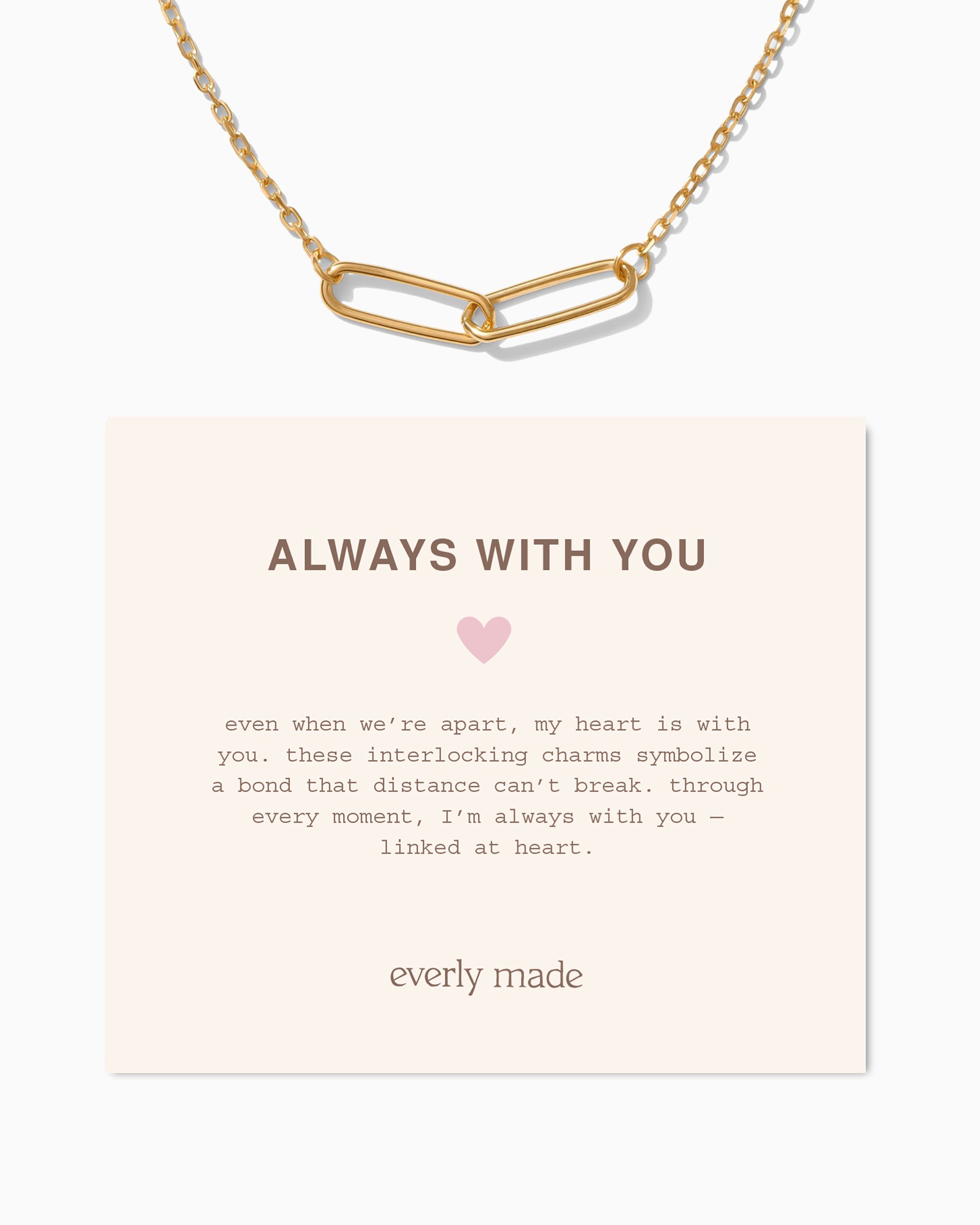 Linked Necklace • Always With You
