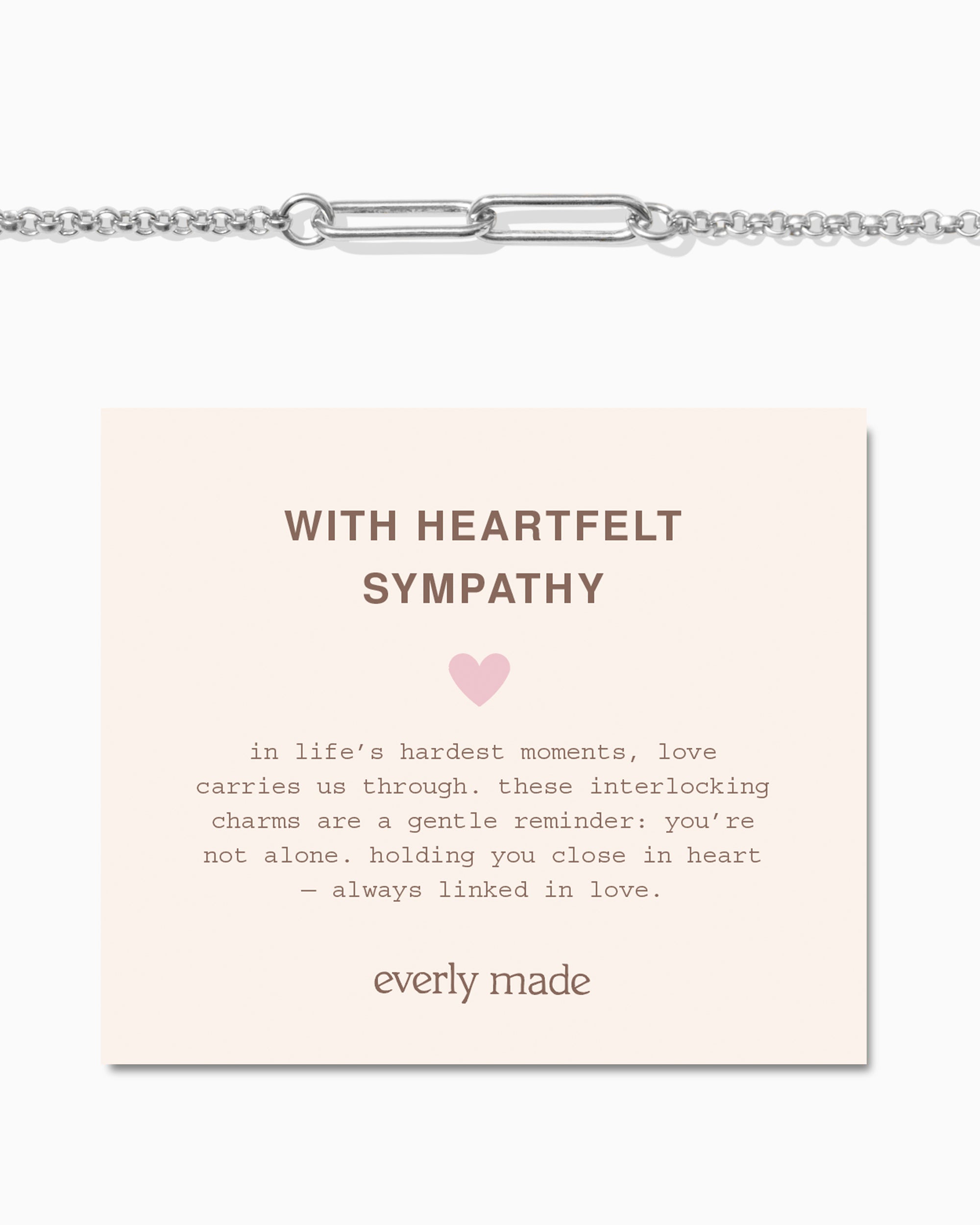 Linked Bracelet • With Heartfelt Sympathy