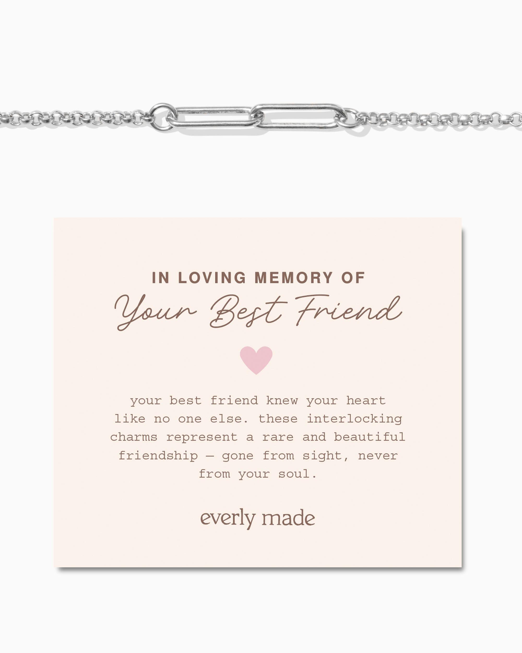 Linked Bracelet • In Loving Memory of your Best Friend