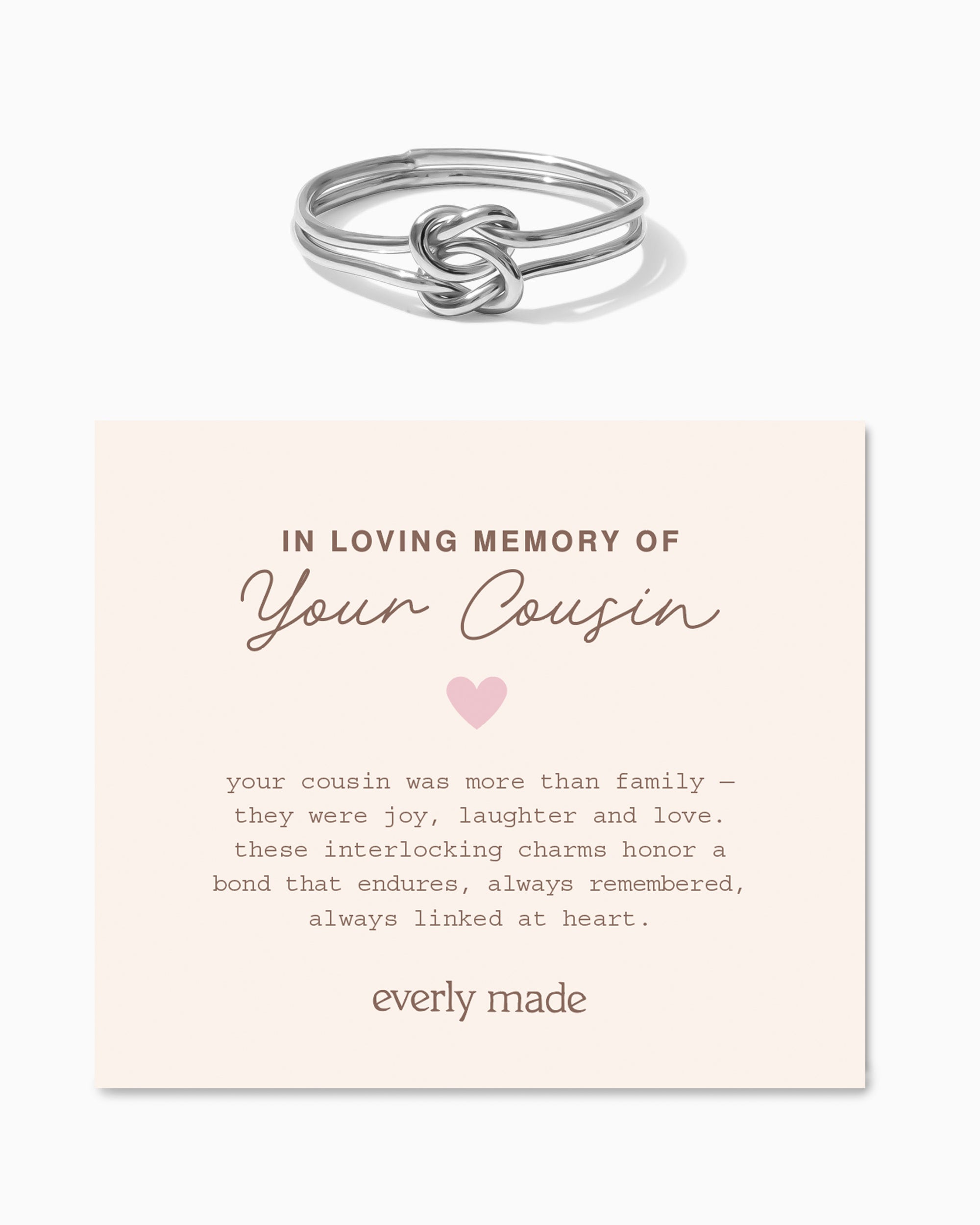 Linked Ring • In Loving Memory of your Cousin