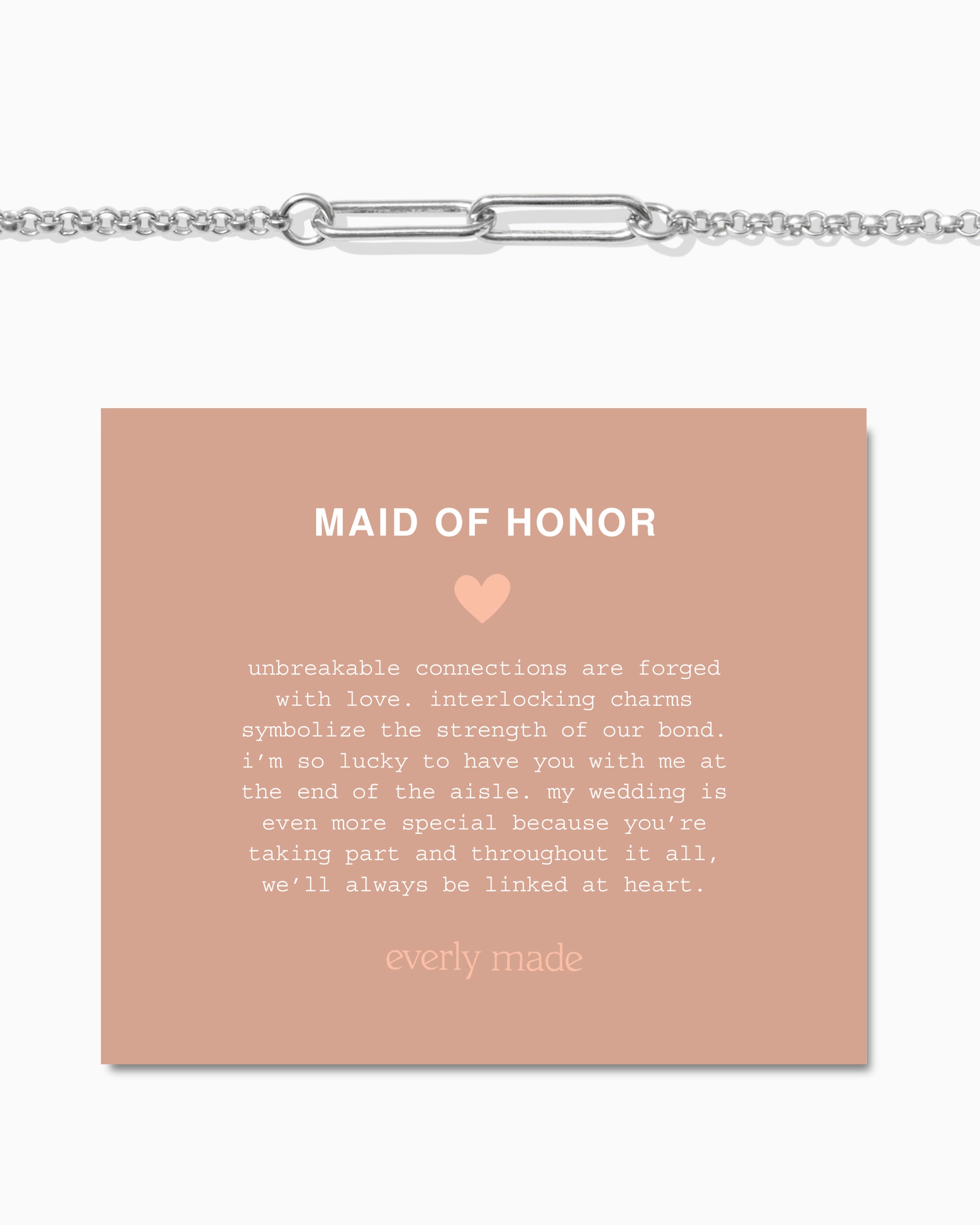 Linked Bracelet • Maid of Honor