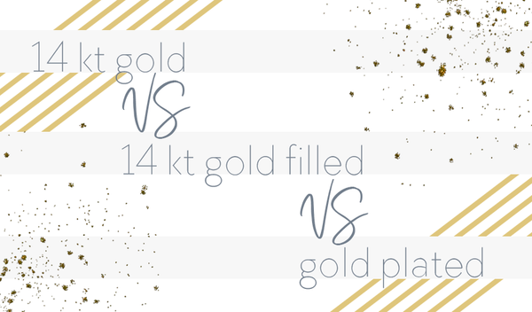 Good as (Solid) Gold: Plated vs Gold-Filled vs Solid-Gold