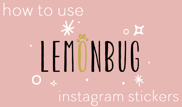 Lemonbug Instagram Stickers