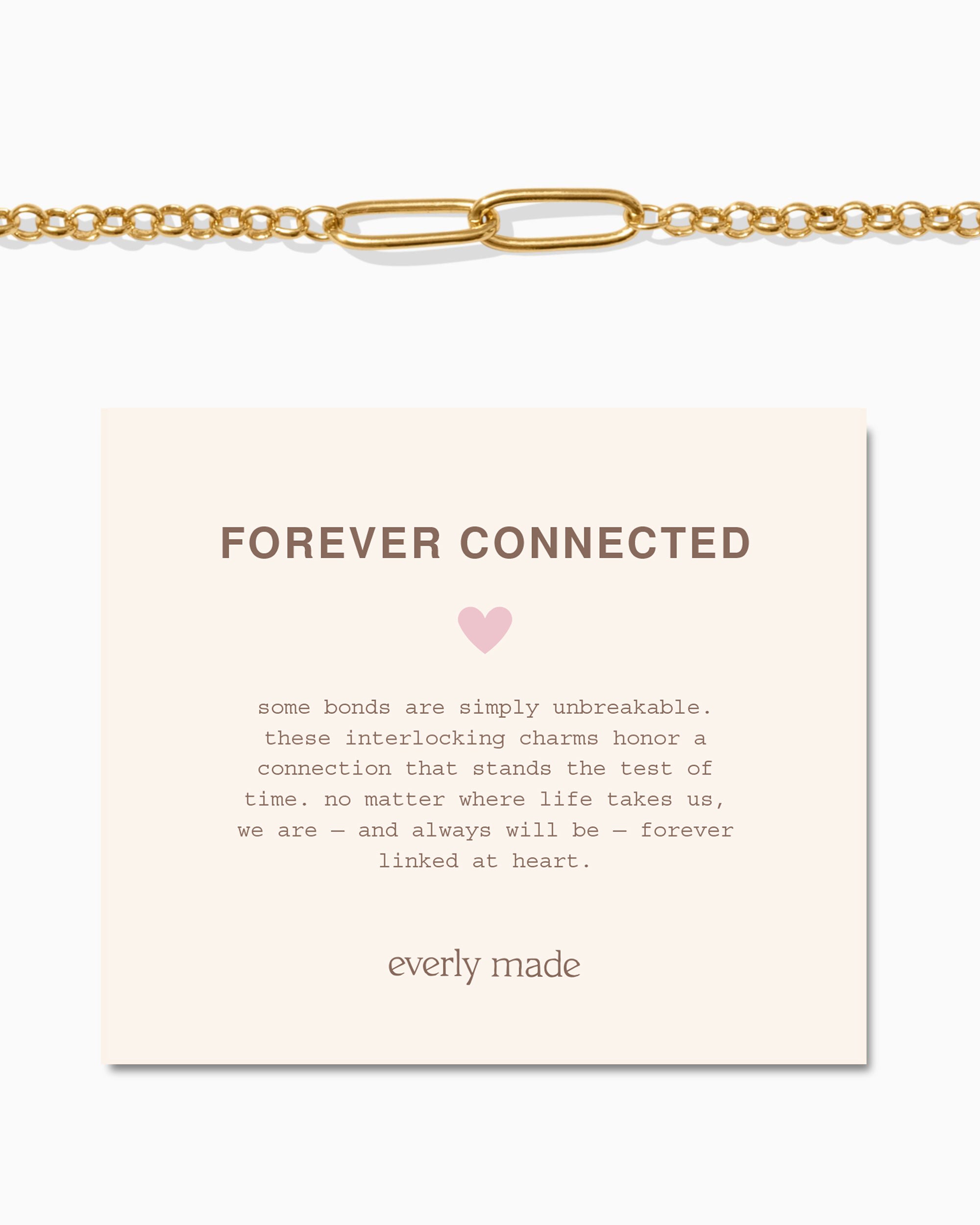 Linked Bracelet • Forever Connected