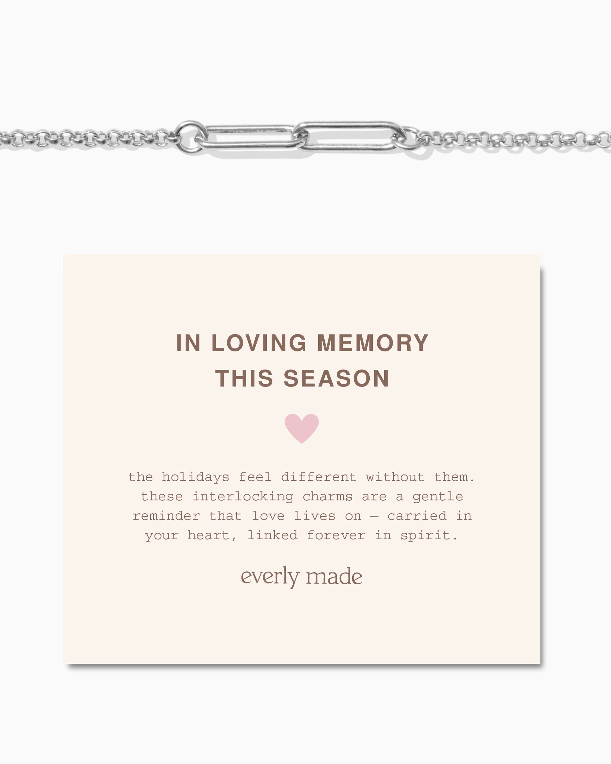 Linked Bracelet • In Loving Memory This Season