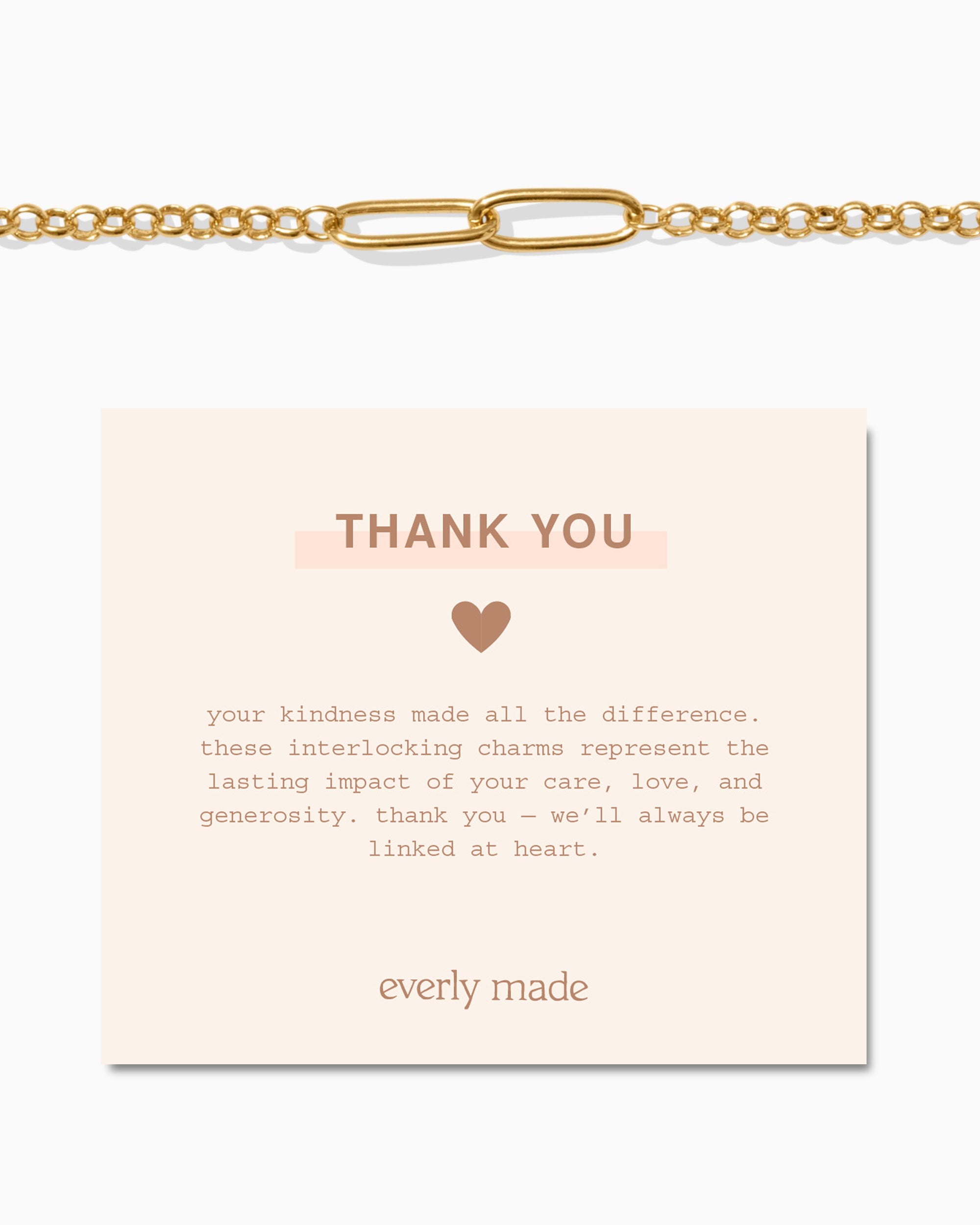 Linked Bracelet • Thank You