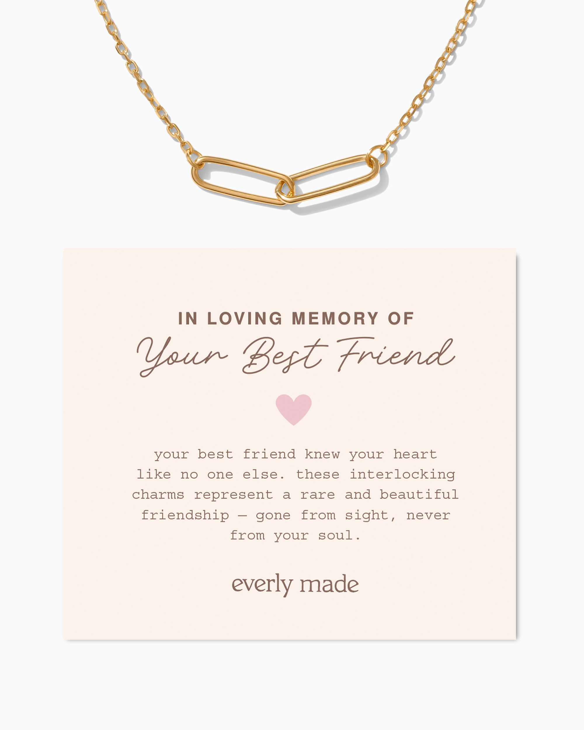 Linked Necklace • In Loving Memory of your Best Friend