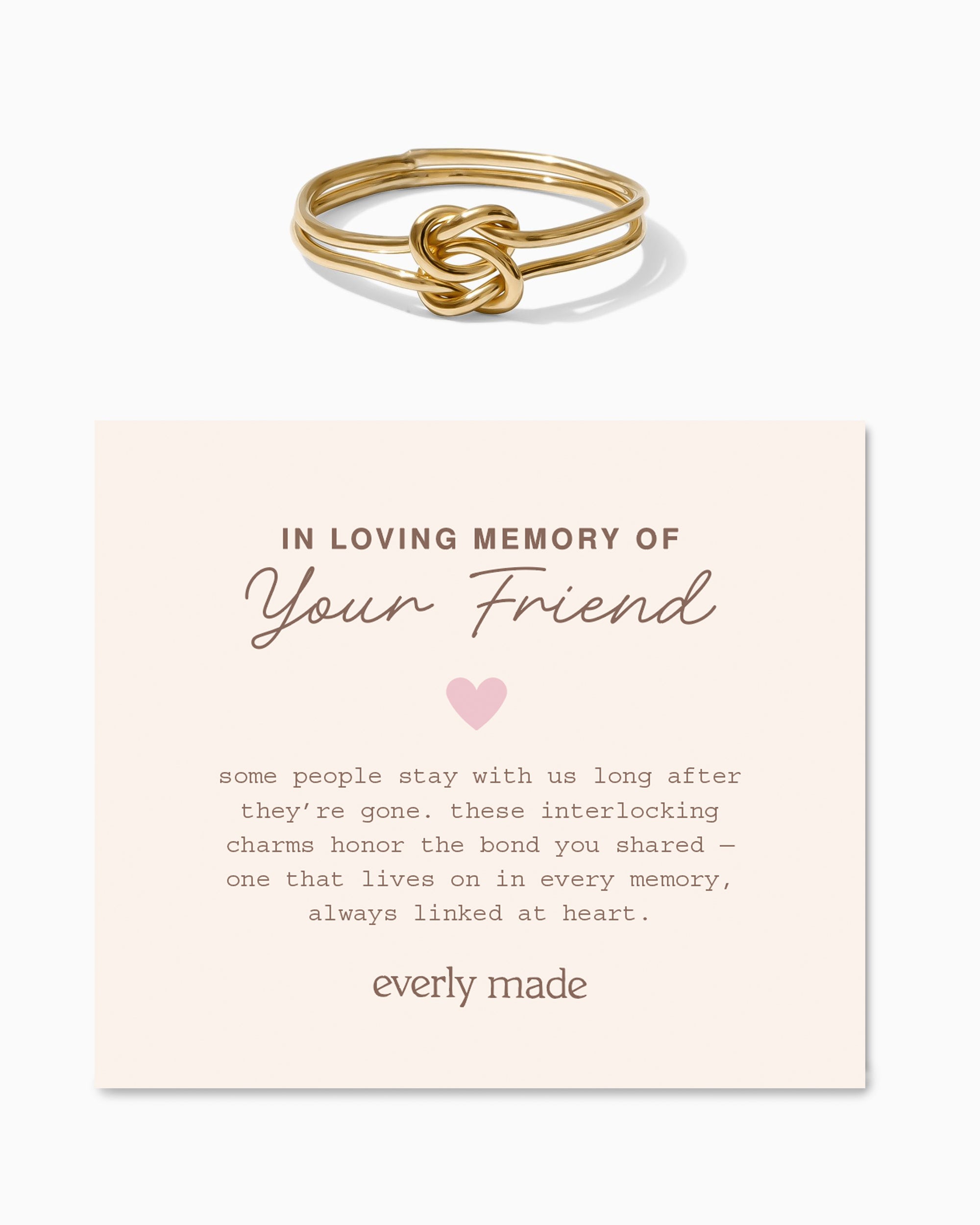 Linked Ring • In Loving Memory of your Friend