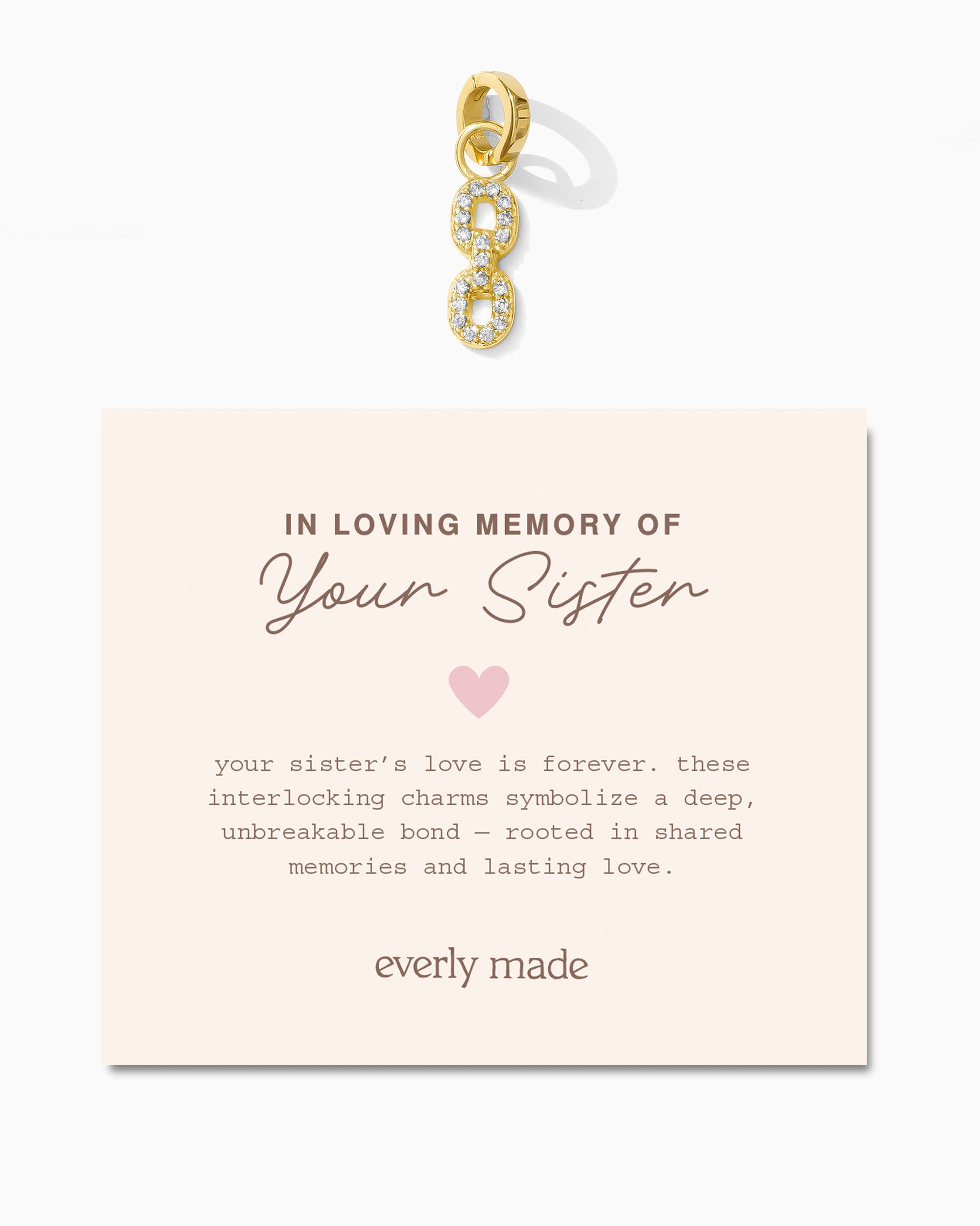 Pavé Linked Clarke Charm • In Loving Memory of Your Sister