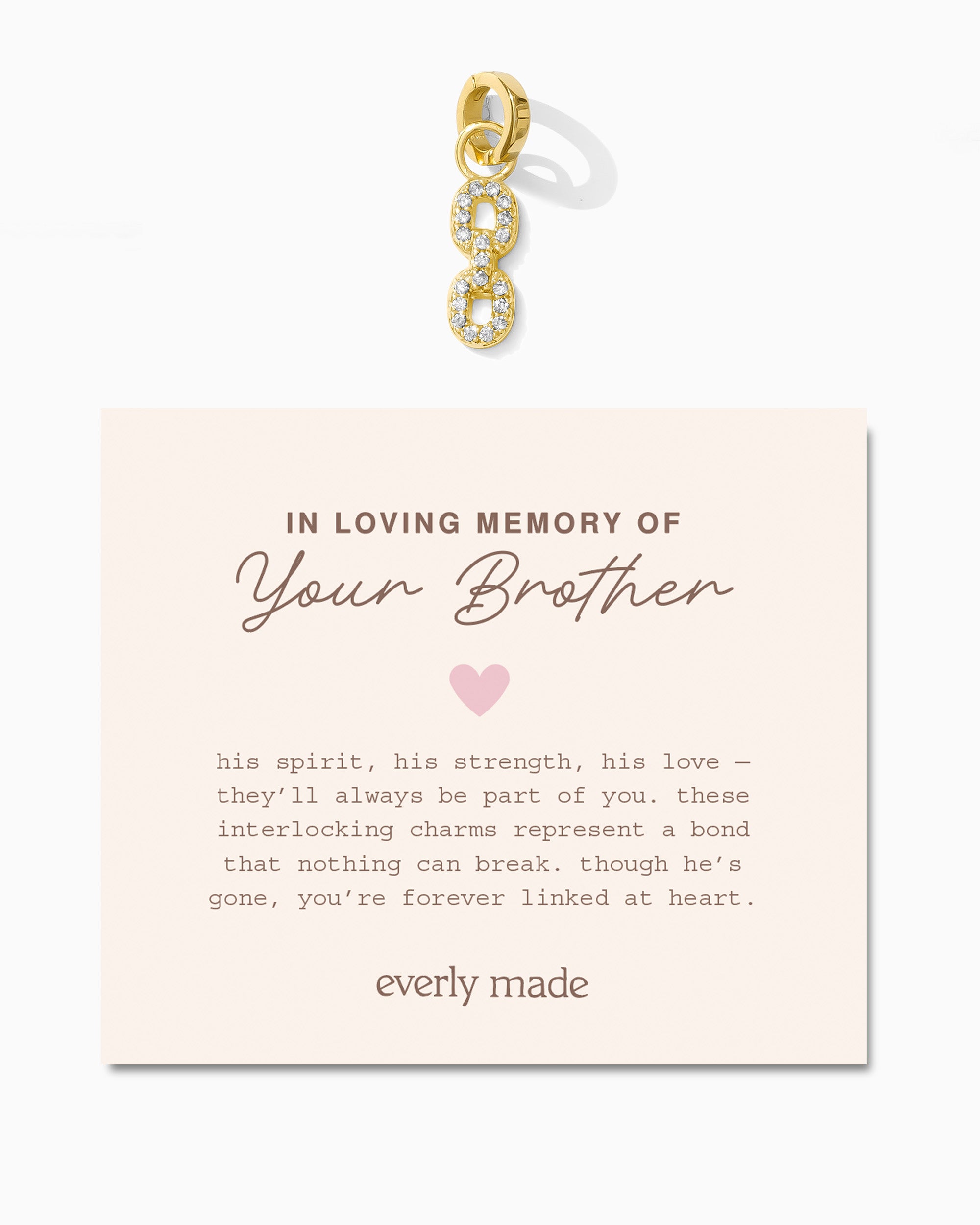 Pavé Linked Clarke Charm • In Loving Memory of Your Brother
