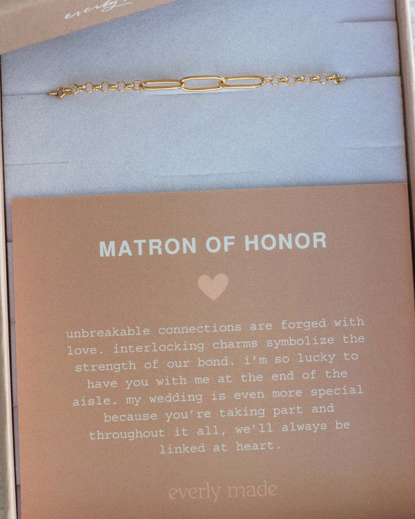 Linked Bracelet • Matron of Honor